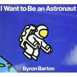 I Want to Be an Astronaut, Barton, Byron