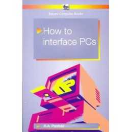 How to Interface PCs (BP S.) by Penfold, R. A. Paperback Book  Fast
