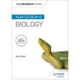 My Revision Notes: AQA GCSE (9-1) Biology by Dixon, Nick Book  Fast