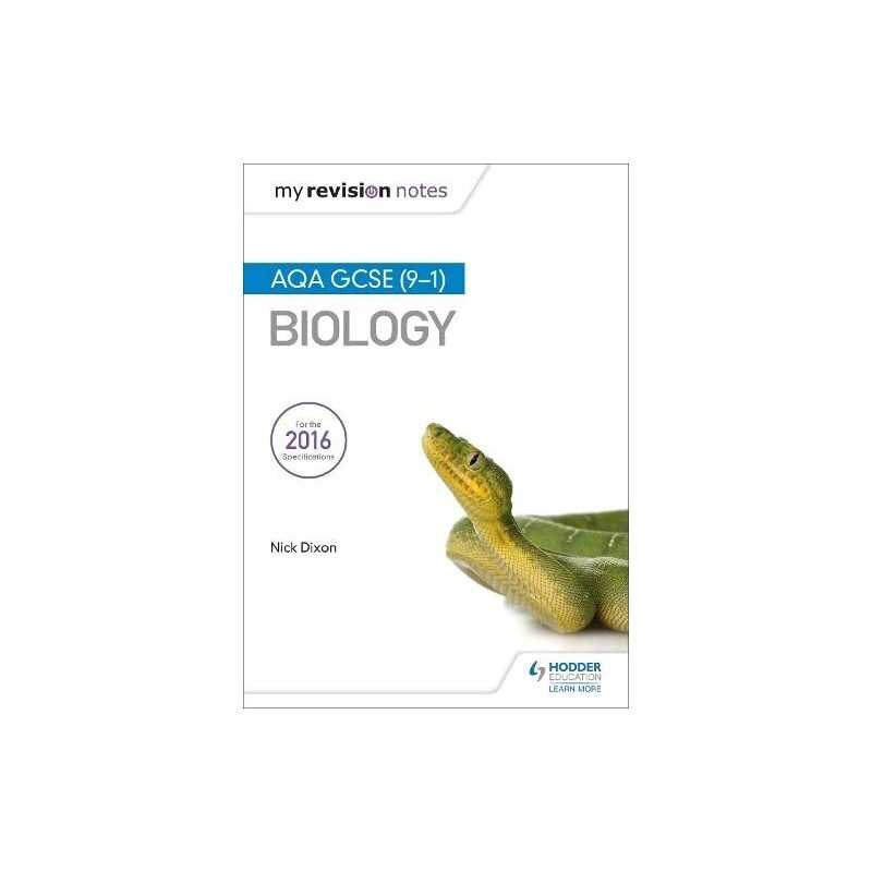 My Revision Notes: AQA GCSE (9-1) Biology by Dixon, Nick Book  Fast