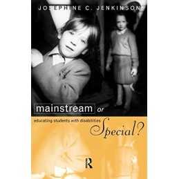 Mainstream or Special?: Educating S..., Jenkinson, Jose