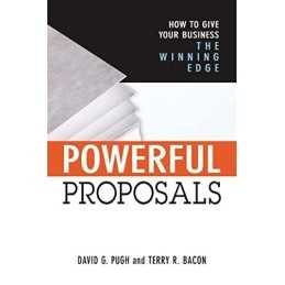 Powerful Proposals - How to Give Your Business the Winning E... by PUGH Hardback