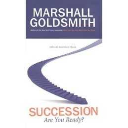 Succession: Are You Ready? (Memo to th..., Goldsmith, .