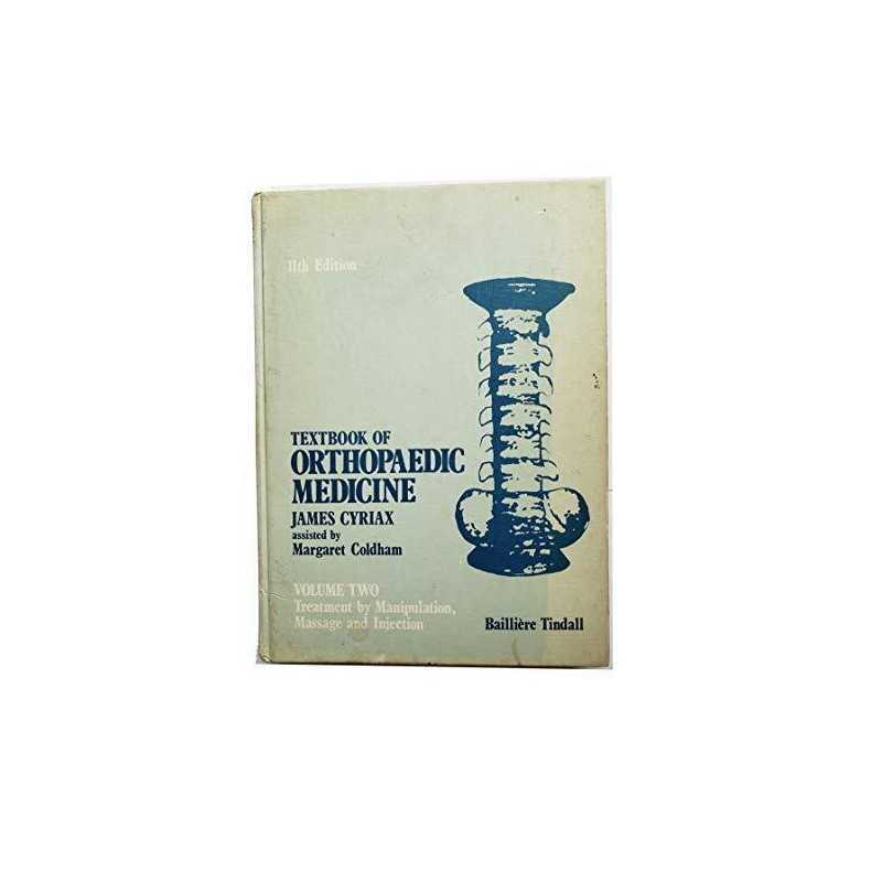 Textbook of Orthopaedic Medicine: Volume. 2: Tr... by Coldham, Margaret Hardback