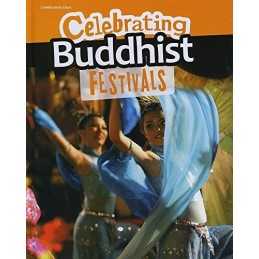 Celebrating Buddhist Festivals (Celebra..., Nick Hunter