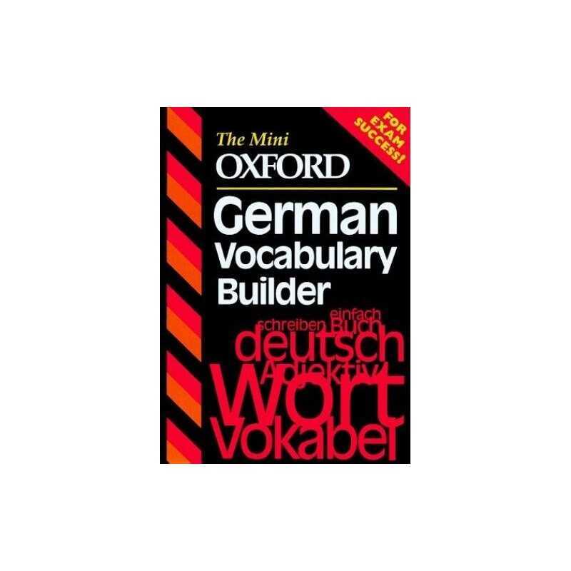 The Mini Oxford German Vocabulary Builder (The... by Gordon, Anna Lise Paperback