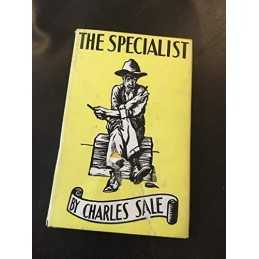 The Specialist by Charles Sale Hardback Book