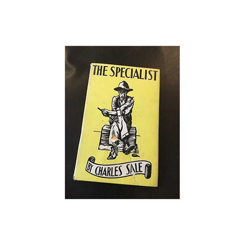 The Specialist by Charles Sale Hardback Book