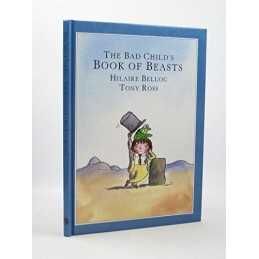 The Bad Childs Book of Beasts (Red Fox picture bo... by Hilaire Belloc Hardback