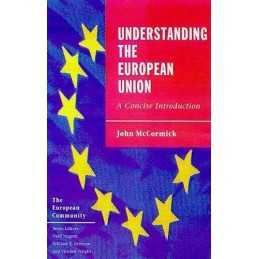 Understanding the European Union: A Concise Intr... by McCormick, John Paperback