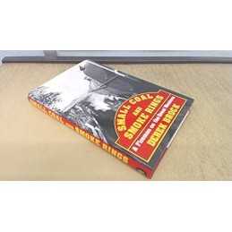 Small Coal and Smoke Rings: A Fireman on the Great W... by Brock, Derek Hardback