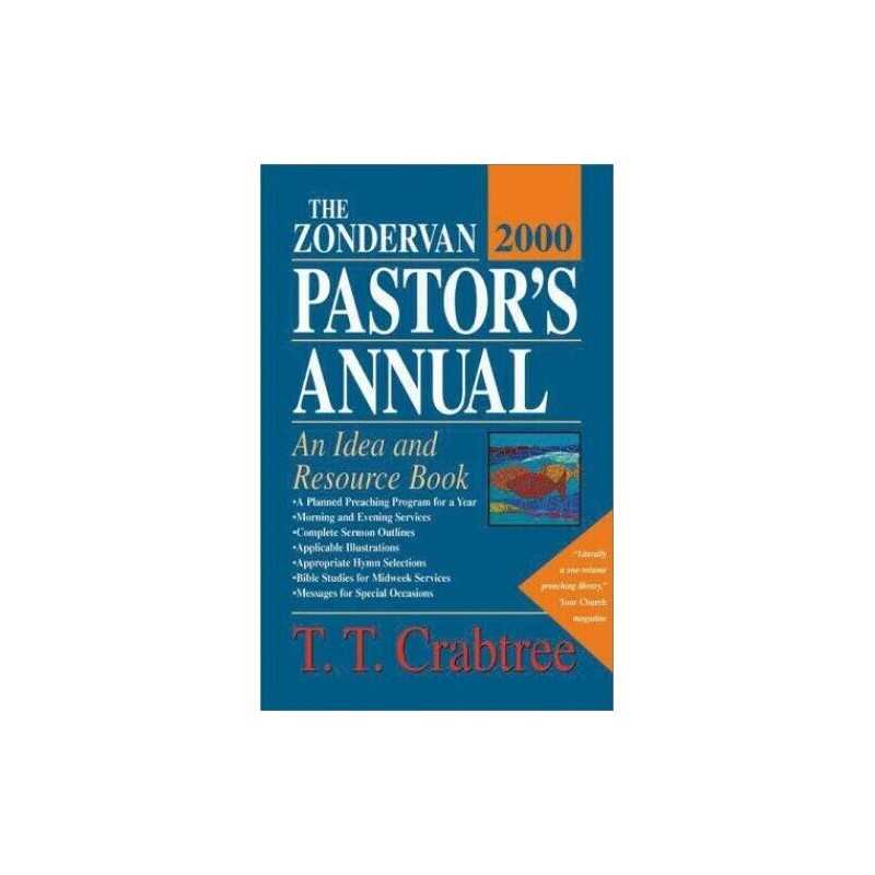The Zondervan Pastors Annual 2000: An Idea and Resource B... by Crabtree, T. T.