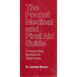 Pocket Medical and First Aid Guide by Bevan, James Book