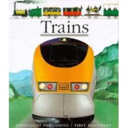 Trains (First Discovery) (First Discovery Series) by James Prunier Hardback The