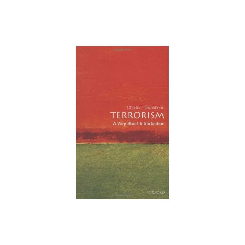 Terrorism: A Very Short Introduction (Very Short by Charles Townshend 0192801686
