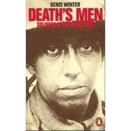 Deaths Men: Soldiers of the Great War by Winter, Denis Paperback Book