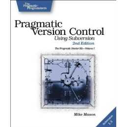 Pragmatic Version Control: Using Subversion (Pragmati... by Mike Mason Paperback