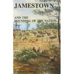 Jamestown and the Founding of the Nation by Billings, Warren M. Book