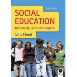 Social Education: for Leaving Certificate Applied by Flood, Eilis Paperback The