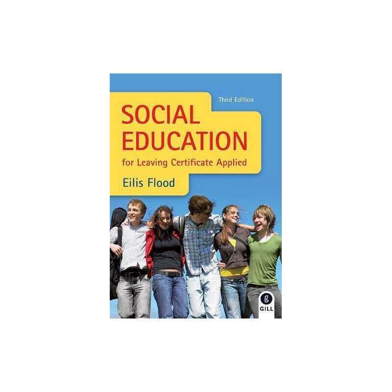 Social Education: for Leaving Certificate Applied by Flood, Eilis Paperback The