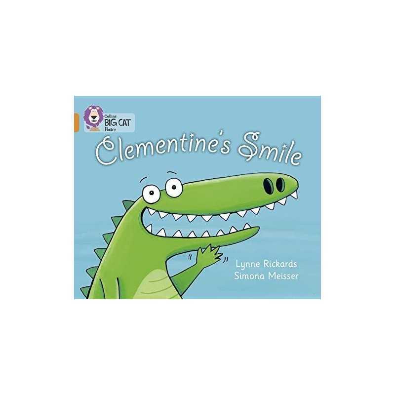 Clementine?s Smile: Band 06/Orange (Collins Big Cat) by Rickards, Lynne Book