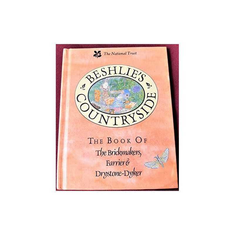 The Book of the Brickmakers, Farrier and Drystone-dyker by Beshlie Hardback