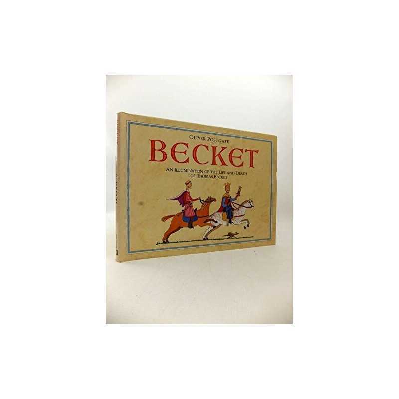 Becket: An Illumination of the Life and Death of Th... by Naomi Linnell Hardback