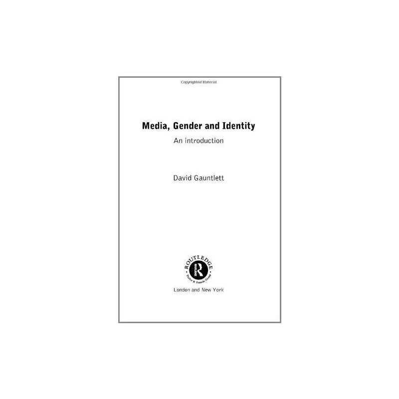 Media, Gender and Identity: An Introduction by Gauntlett, David Paperback Book