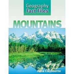 Mountains (Geography Fact Files) by Claybourne, Anna Hardback Book