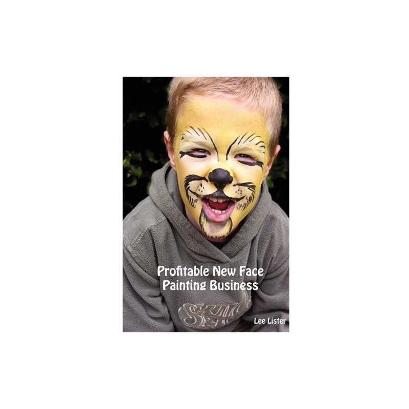 Profitable New Face Painting Business -..., Lister, Lee