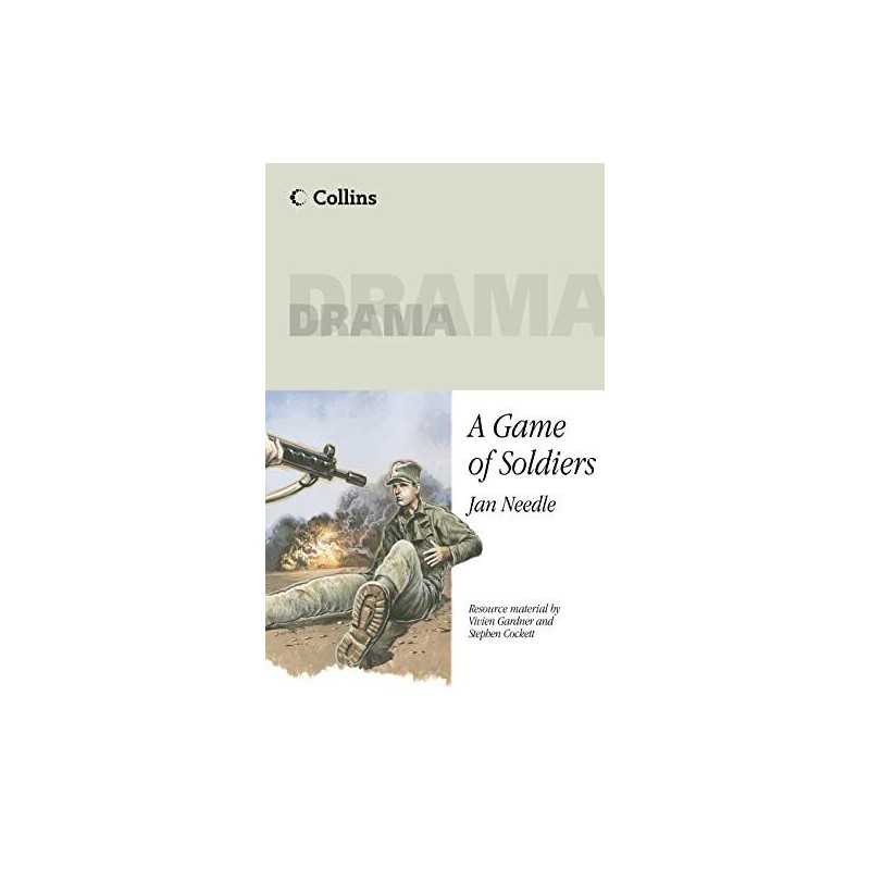 Collins Drama ? A Game Of Soldiers (Plays plus) by Needle, Jan Paperback Book