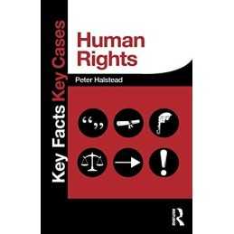 Human Rights (Key Facts Key Cases) by Halstead, Peter Book