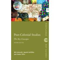 -Colonial Studies: The Key Concepts (Routledge... by Tiffin, Helen Paperback
