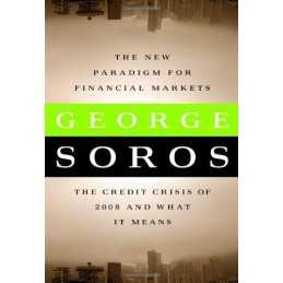 The New Paradigm for Financial Markets: The Credit C... by George Soros Hardback