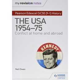 My Revision Notes: Pearson Edexcel GCSE (9-1) History: The USA,... by Owen, Neil