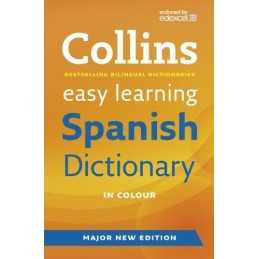 Easy Learning Spanish Dictionary (Collins Easy Learni... by Collins Dictionaries