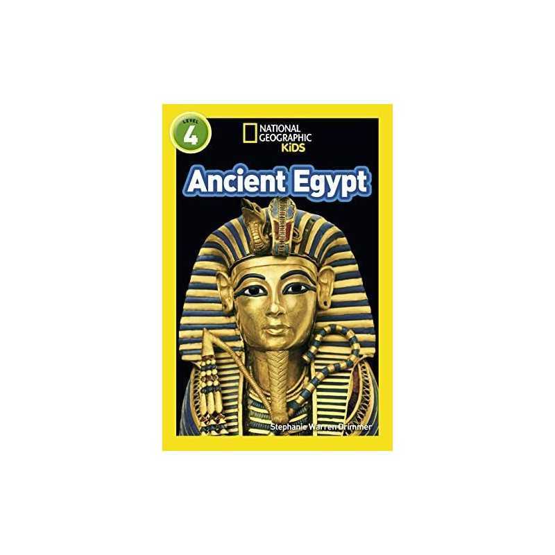 Ancient Egypt: Level 4 (National Geographic Readers) by National Geographic Kids