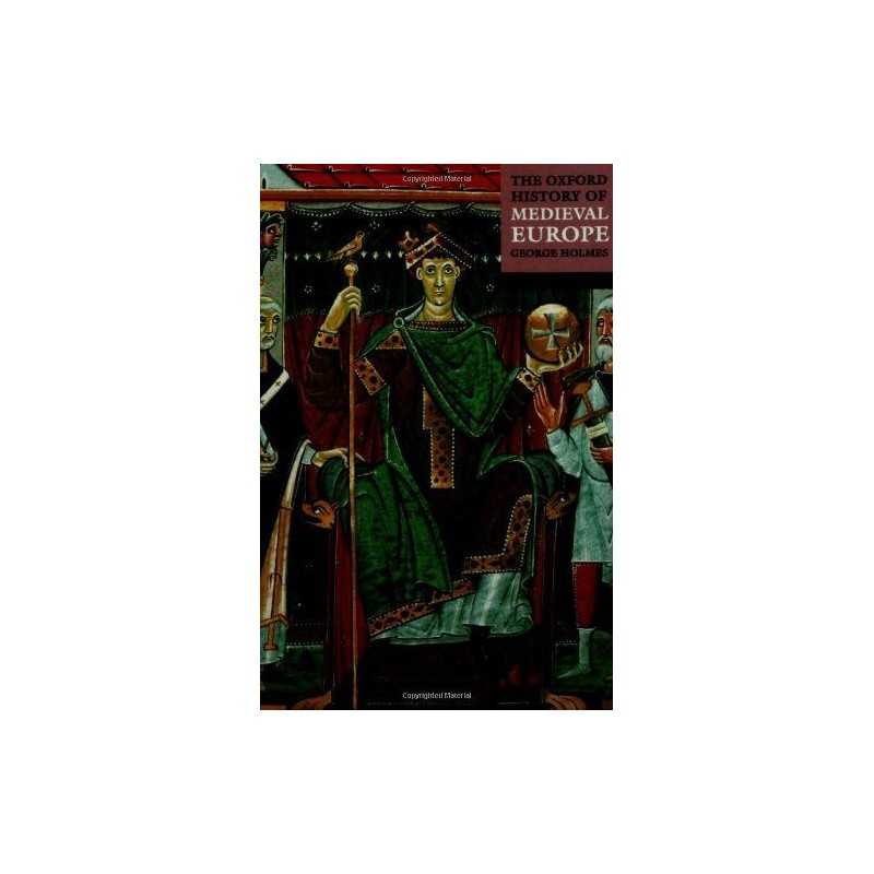 The Oxford History of Medieval Europe Paperback Book