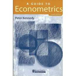 A Guide to Econometrics by Kennedy, Peter Paperback Book