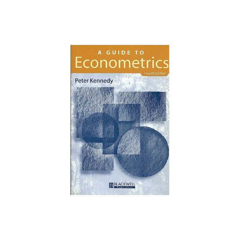A Guide to Econometrics by Kennedy, Peter Paperback Book