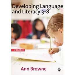 Developing Language and Literacy 3-8 by Browne, Ann C Paperback Book