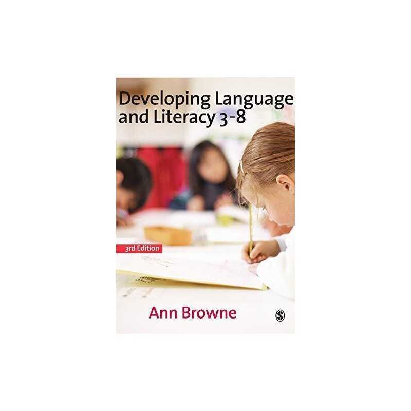 Developing Language and Literacy 3-8 by Browne, Ann C Paperback Book