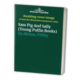 Sam Pig And Sally (Young Puffin Books) by Alison, Uttley Paperback Book The