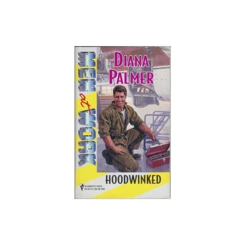 Hoodwinked (Diana Palmer Collectors Editions) by Palmer, Diana Paperback Book