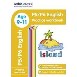 P5/P6 English Practice Workbook: Extra Practice for CfE Primary Sch... by Leckie