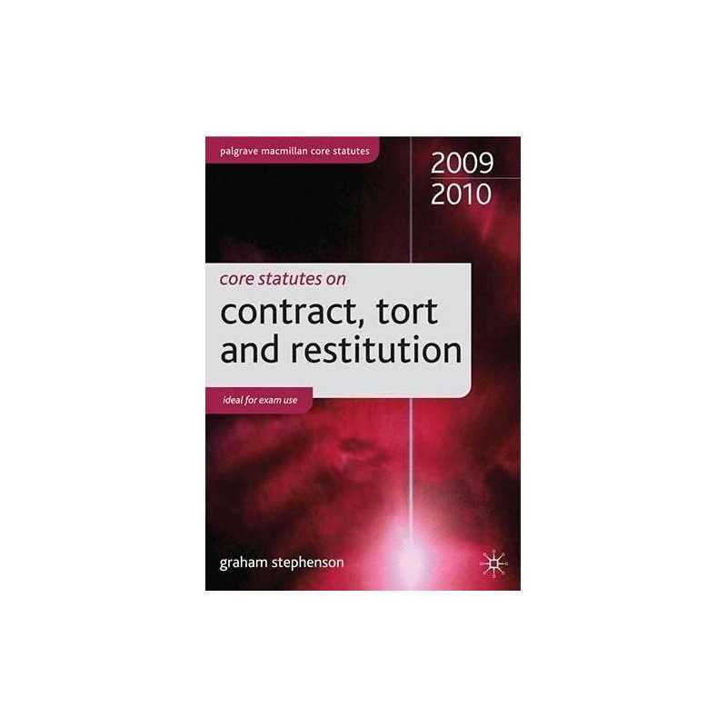 Core Statutes on Contract, Tort and Restituti... by Stephenson, Graham Paperback