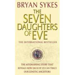 The Seven Daughters Of Eve by Sykes, Professor Bryan Paperback Book