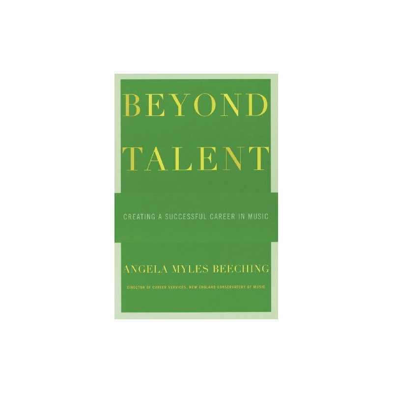 Beyond Talent: Creating a Successfu..., Beeching, Angel