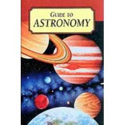 Guide to Astronomy by Geddes, David Hardback Book