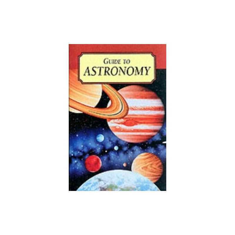 Guide to Astronomy by Geddes, David Hardback Book